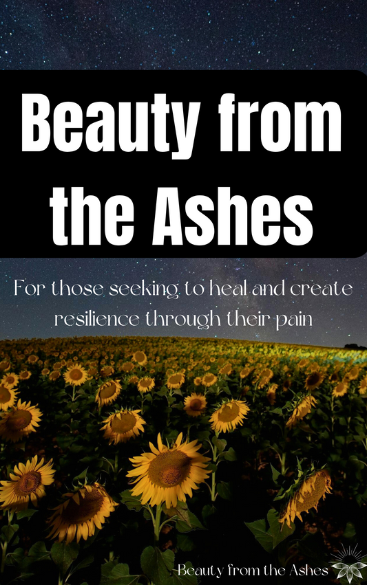 Beauty from the Ashes